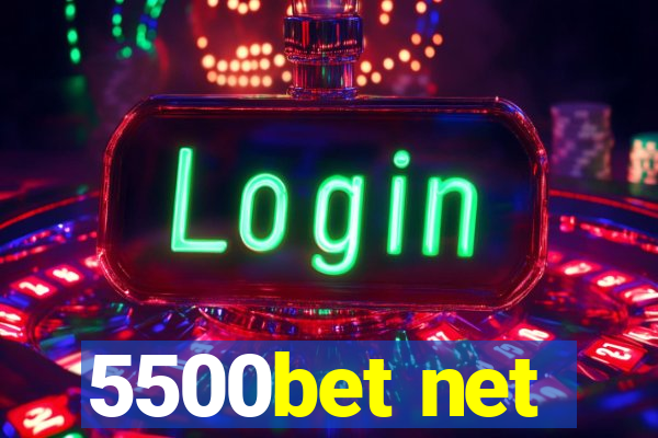 5500bet net