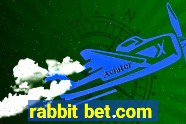 rabbit bet.com