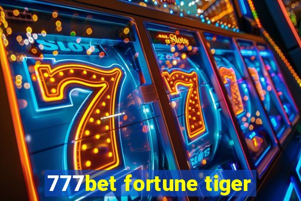 777bet fortune tiger