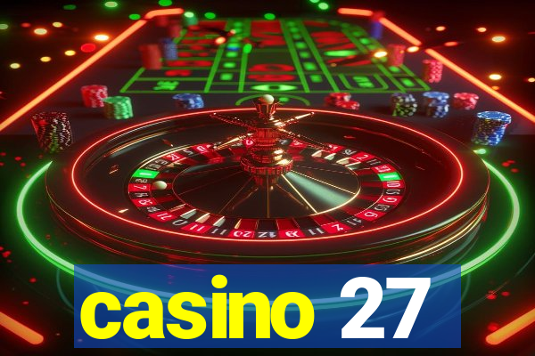 casino 27