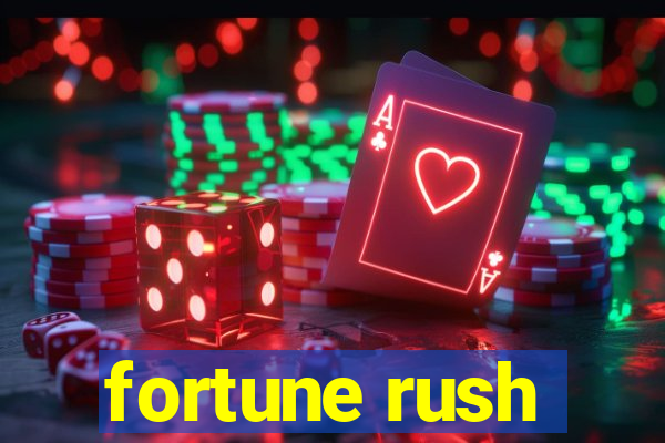 fortune rush