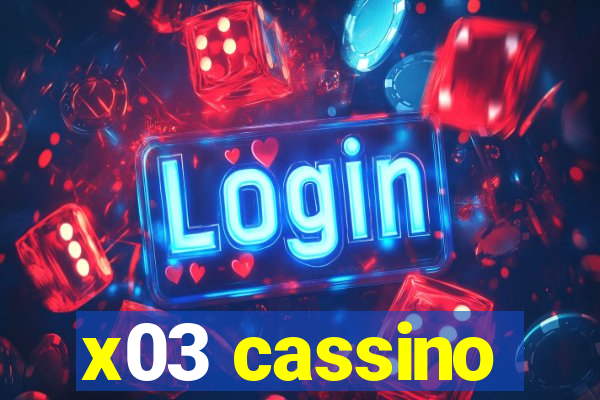 x03 cassino