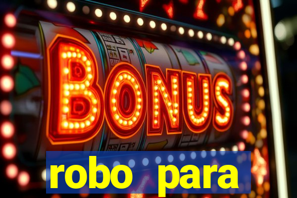 robo para plataforma de jogos