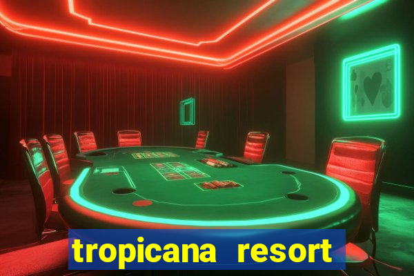 tropicana resort and casino las vegas