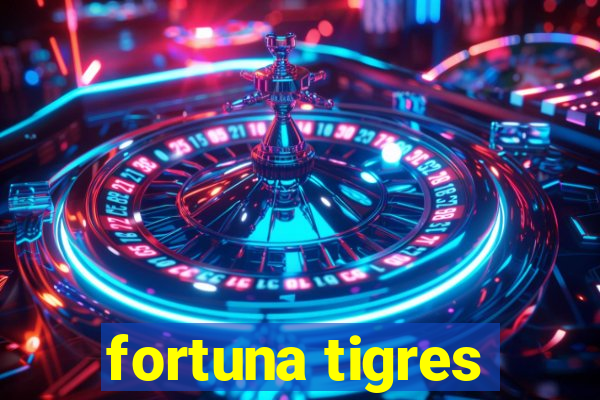 fortuna tigres