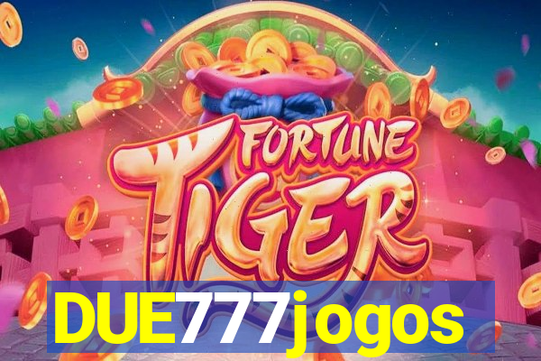 DUE777jogos