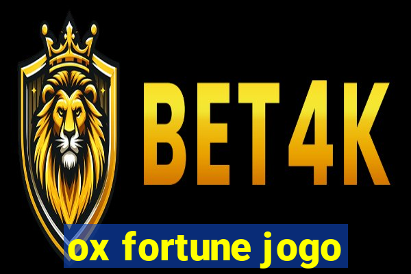 ox fortune jogo