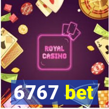 6767 bet