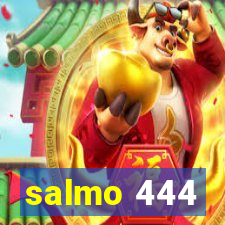 salmo 444