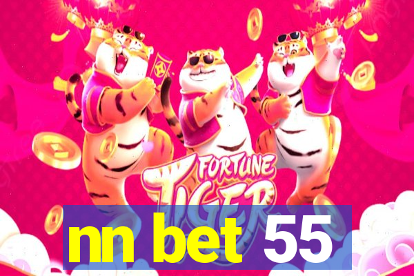 nn bet 55