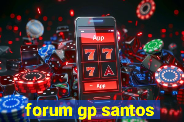 forum gp santos