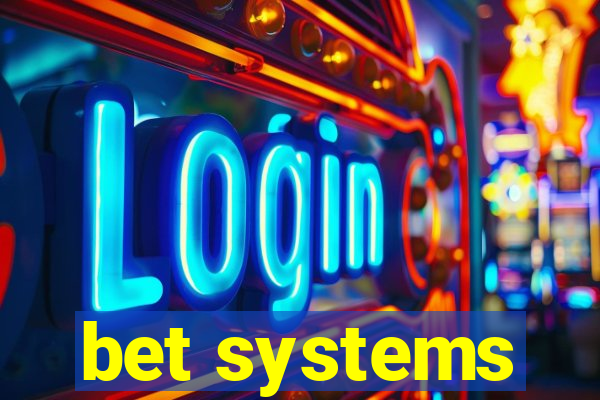 bet systems