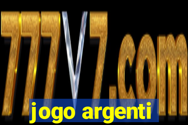 jogo argenti