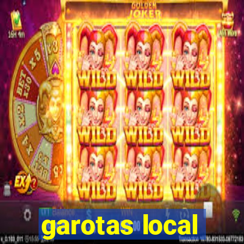 garotas local