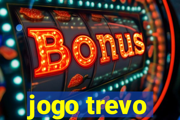 jogo trevo