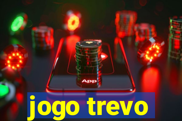 jogo trevo