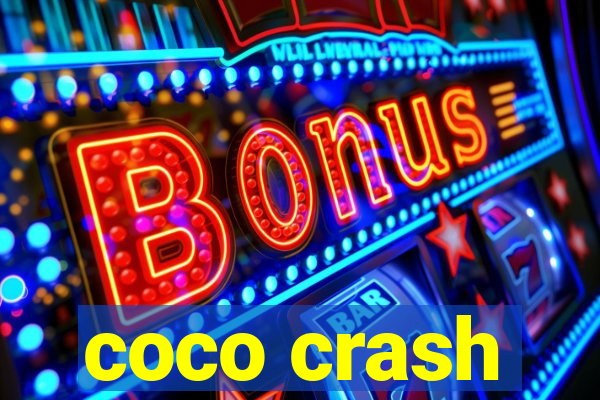 coco crash