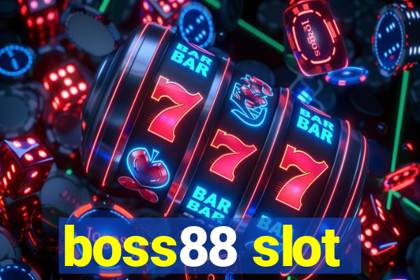 boss88 slot