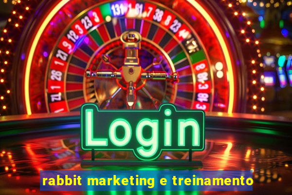 rabbit marketing e treinamento