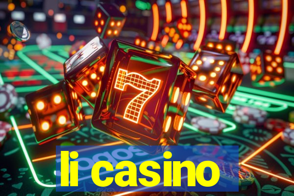 li casino