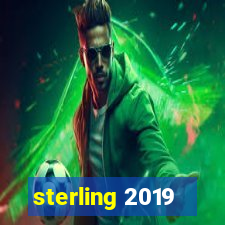 sterling 2019