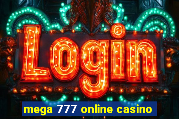 mega 777 online casino