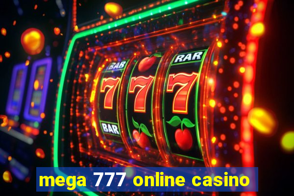 mega 777 online casino