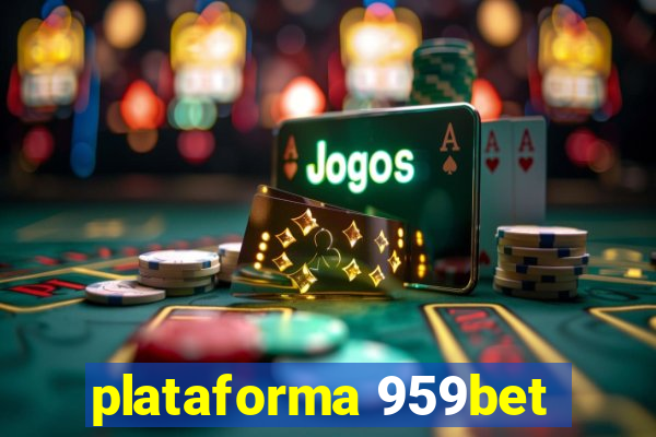 plataforma 959bet