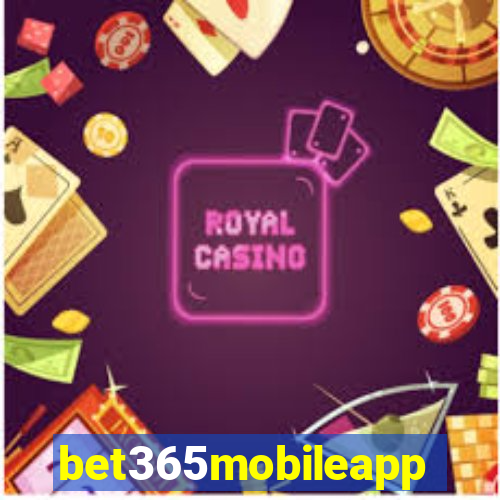 bet365mobileapp