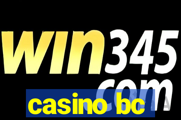 casino bc