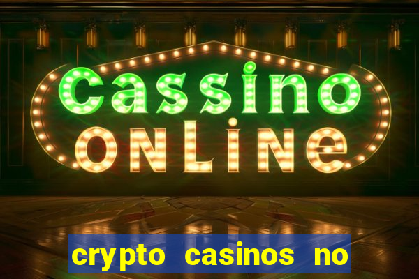 crypto casinos no deposit bonus