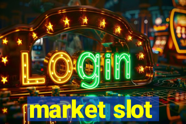 market slot