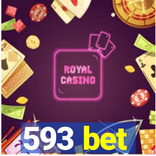 593 bet