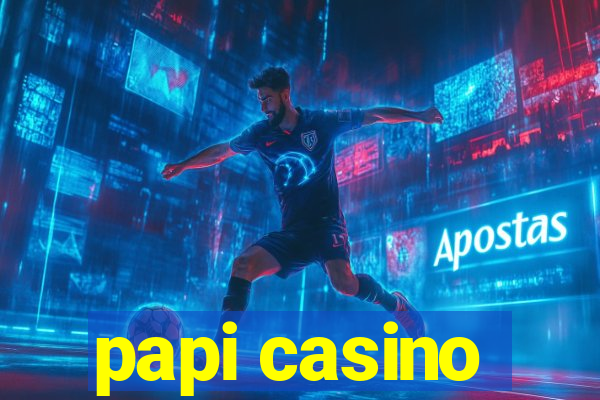 papi casino