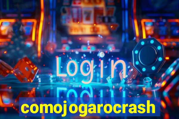 comojogarocrash