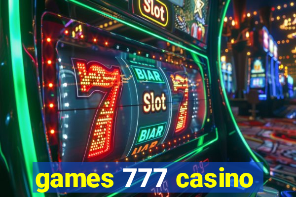 games 777 casino