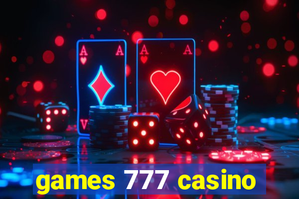 games 777 casino