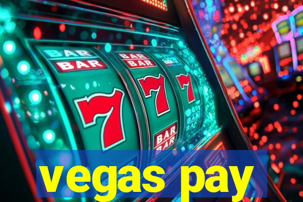 vegas pay