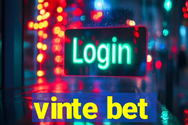 vinte bet