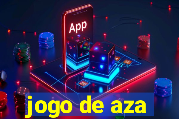 jogo de aza