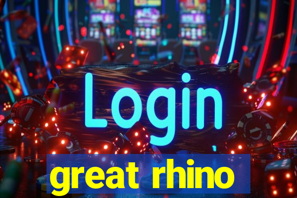 great rhino