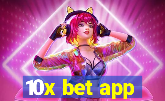 10x bet app