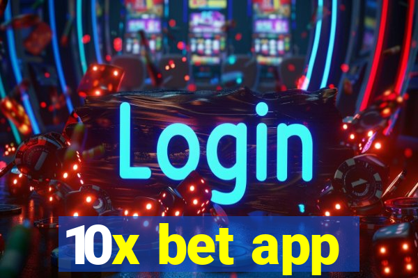 10x bet app