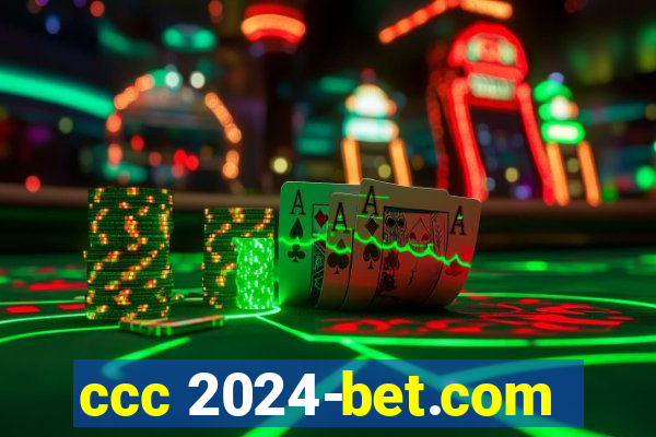 ccc 2024-bet.com