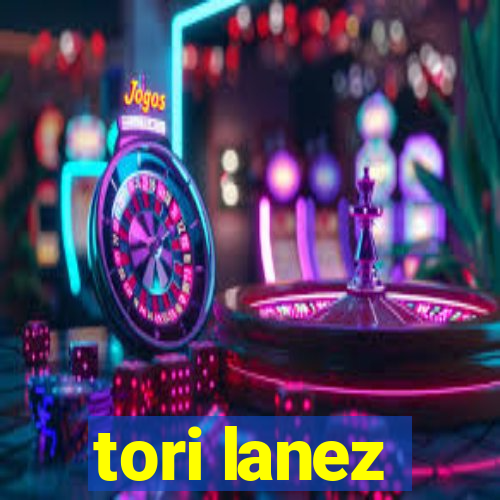 tori lanez