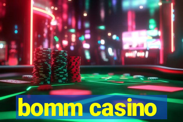 bomm casino