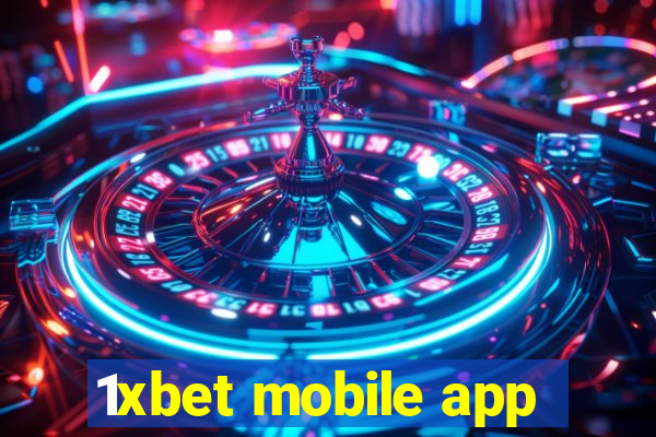 1xbet mobile app