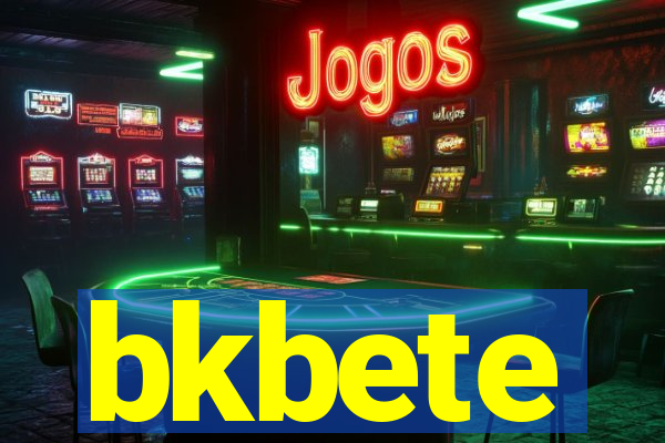 bkbete