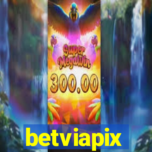 betviapix