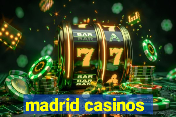 madrid casinos